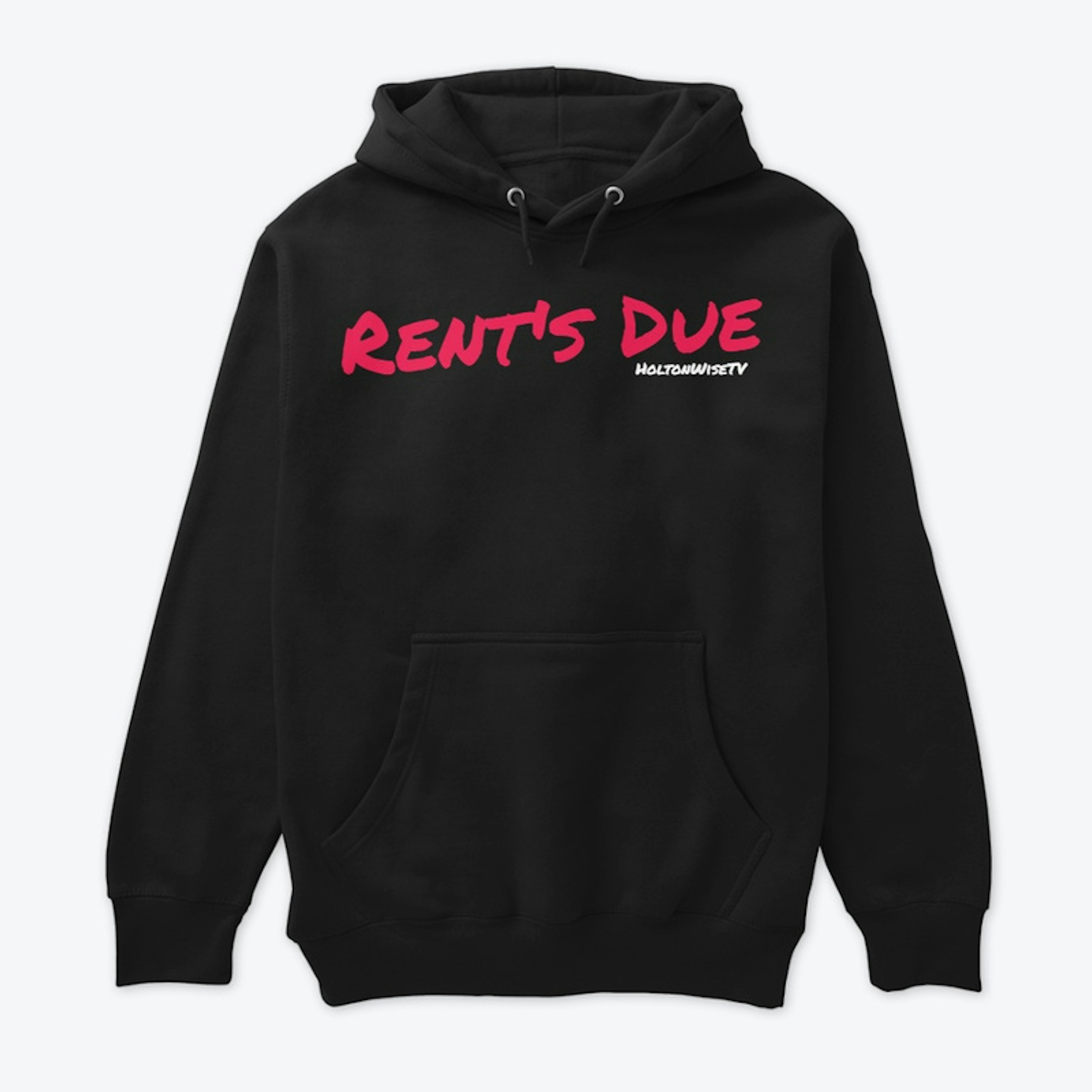 Rent's Due (Pink Script)