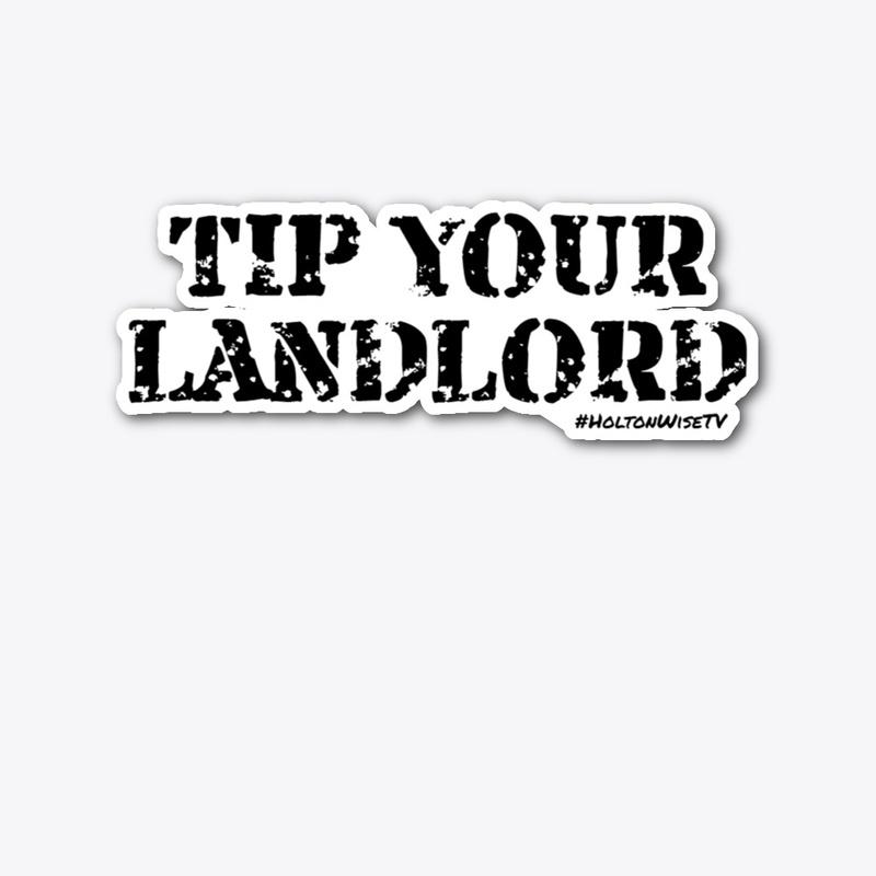 Tip Your Landlord (B)